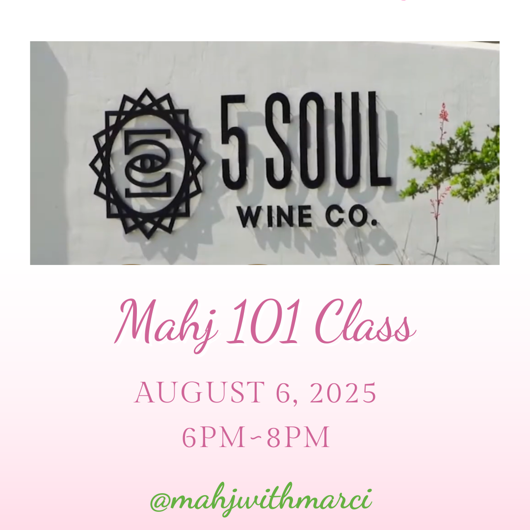 Mahjong 101 Class @ 5 Soul Wine Co. August 6th