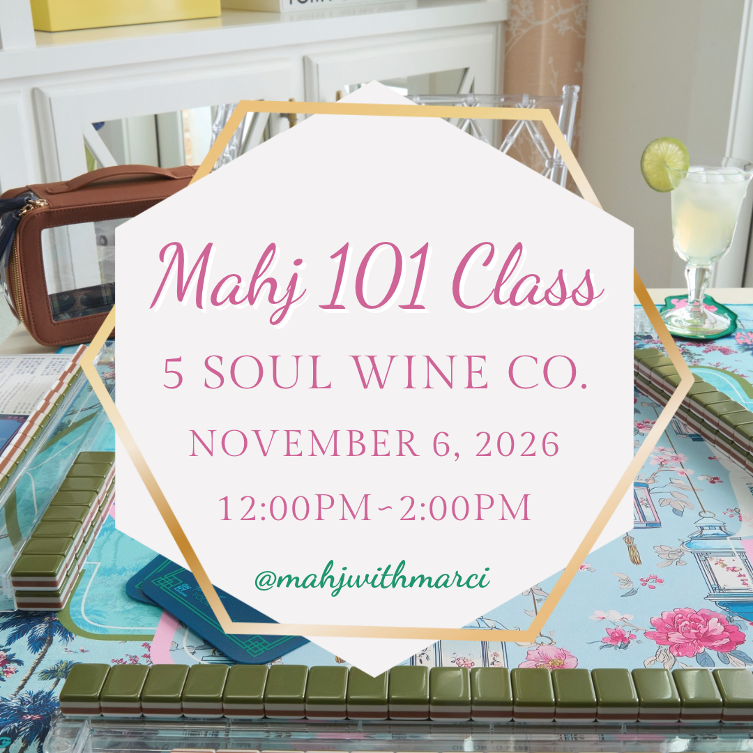 Mahj 101 Class ~ November 6th
