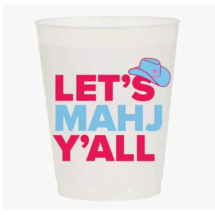 Mahji Mamas “LET’S MAHJ Y’ALL” MAHJONG FROST FLEX CUP