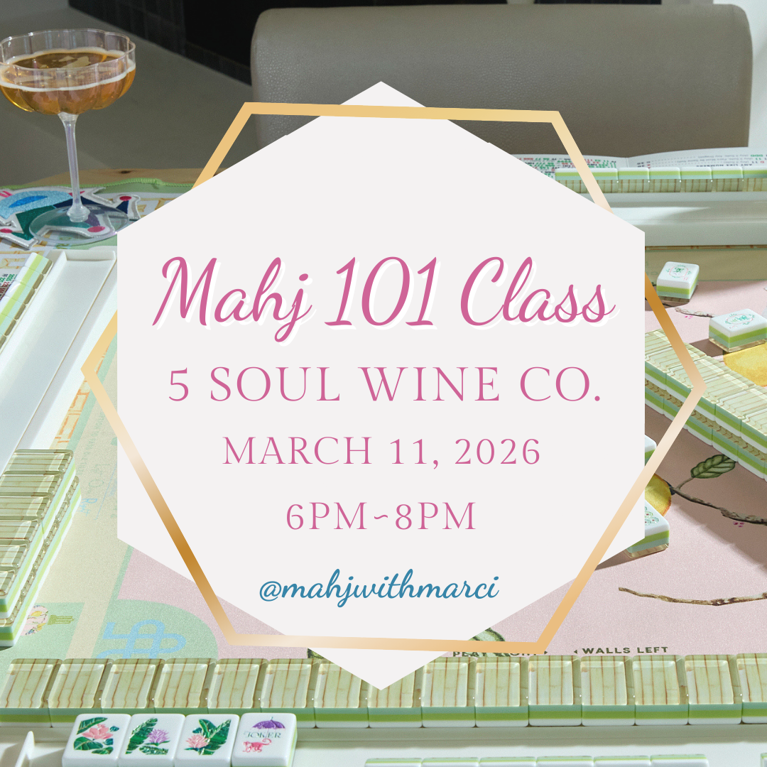 Mahj 101 Class ~ March 11th