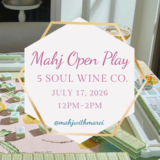 Mahj Open Play ~ July 17th