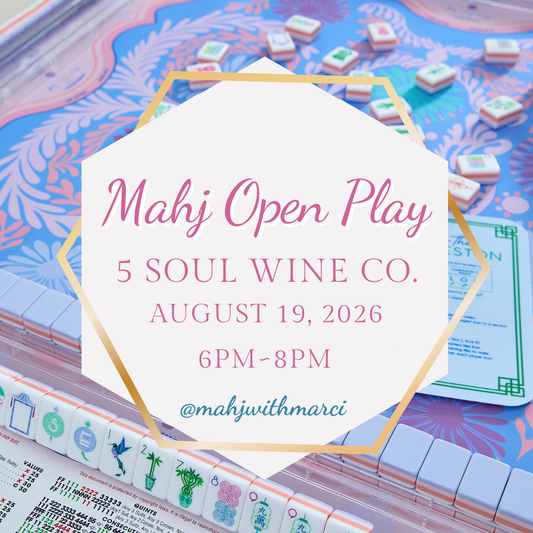 Mahj Open Play ~ August 19th