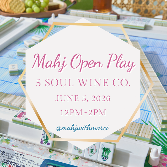 Mahj Open Play ~ June 5th