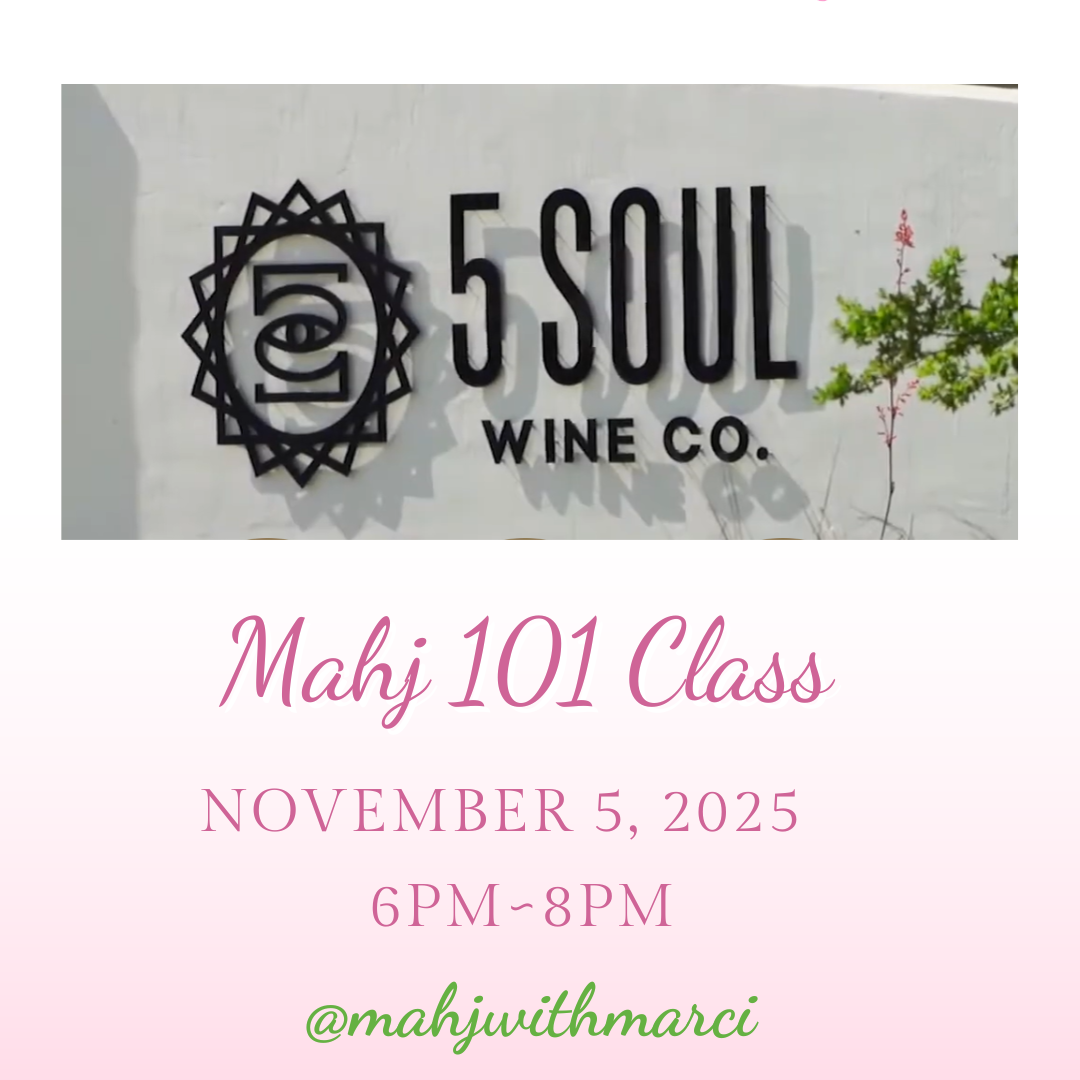 Mahjong 101 Class  ~ November 5th