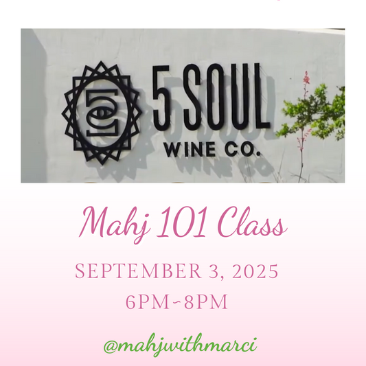 Mahjong 101 Class @ 5 Soul Wine Co. September 3rd