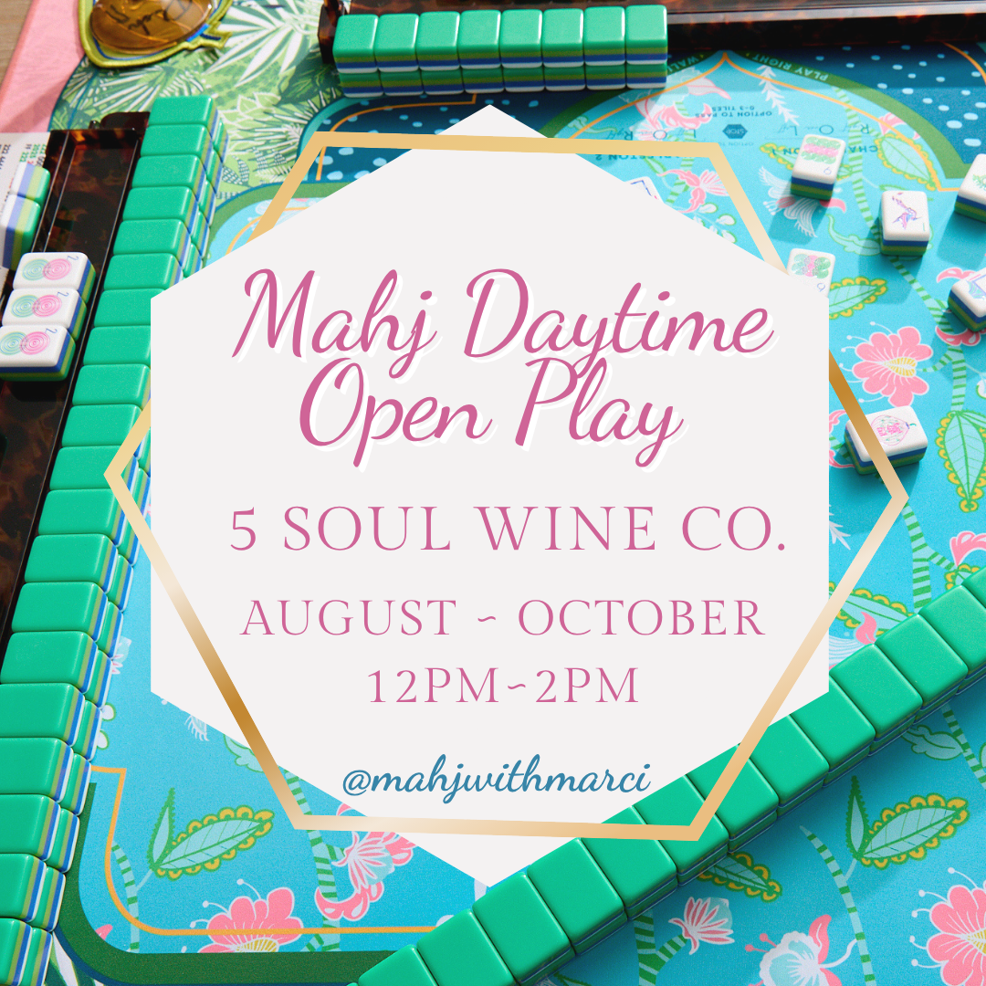 Mahj Daytime Open Play August-October