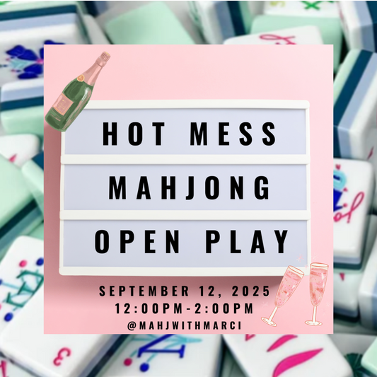 Hot Mess Mahjong Open Play @ 5 Soul Wine Co. September 12th